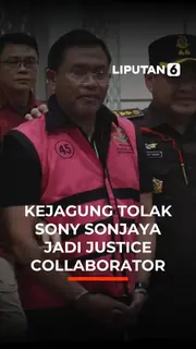 Kejagung Tolak Sony Sonjaya Jadi Justice Collaborator