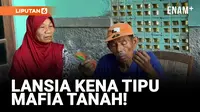 Kisah Miris Mbah Tupon, Tiba-Tiba Sertifikat Tanahnya Beralih Nama dan jadi Agunan Utang Rp1,5 Miliar