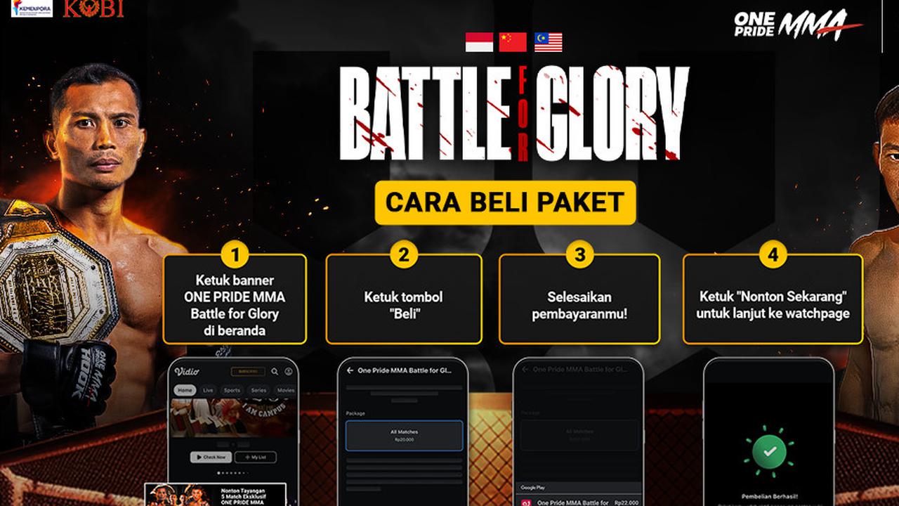 Cukup Rp 20 Ribu Nonton One Pride MMA Battle for Glory Sepuasnya di Vidio