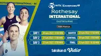 Link Live Streaming WTA 500 : Rothesay East International Bourne di Vidio Pekan Ini. (Sumber : dok. vidio.com)