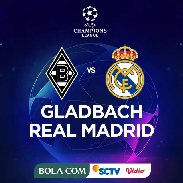 Liga Champions - Gladbach Vs Real Madrid