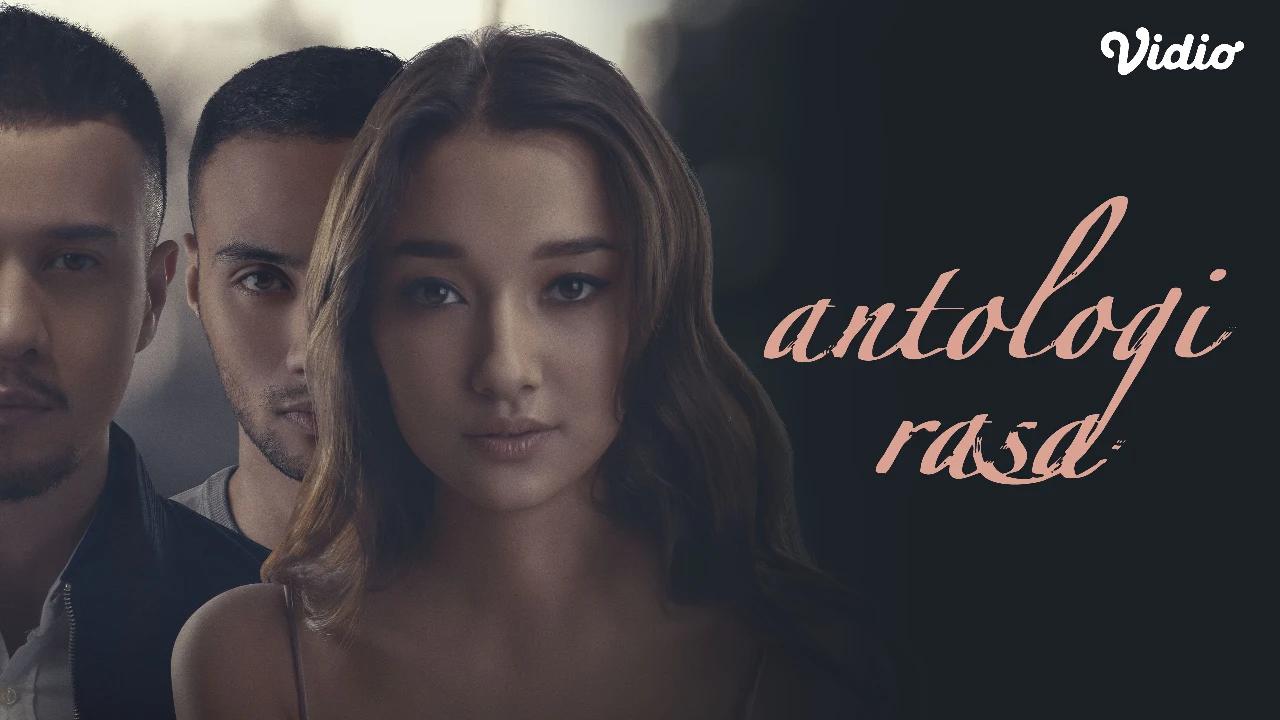 Sinopsis Film Indonesia Antologi Rasa di Vidio, Sebuah Studi Karakter Tentang Kerumitan Cinta Kaum Urban