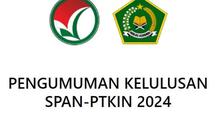 Panduan Praktis Cek Pengumuman SPAN-PTKIN 2025, Jangan Lewatkan!