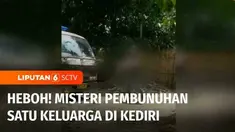 Sebanyak tiga orang dalam satu keluarga ditemukan tewas mengenaskan di dalam rumahnya di Kabupaten Kediri, Jawa Timur. Satu-satunya anggota keluarga yang selamat adalah anak korban yang dibawa ke rumah sakit karena mengalami luka-luka.