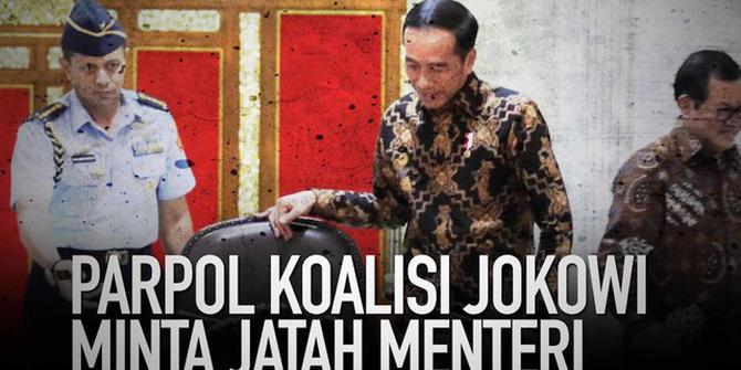 VIDEO: Parpol Koalisi Jokowi Minta Jatah Menteri