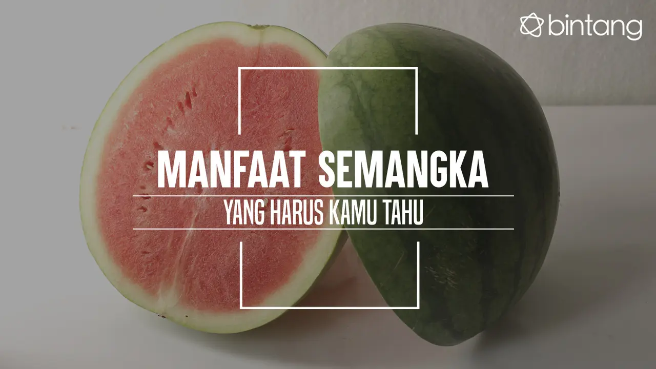 Manfaat semangka. (Foto: Daniel Kampua, Digital Imaging: Nurman Abdul Hakim/Bintang.com)