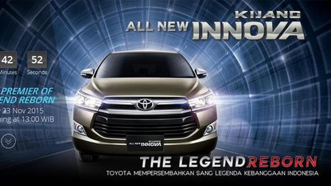 Dua jam lagi, jadilah saksi kelahiran All New Kijang Innova!
