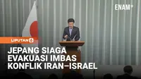 Jepang Siapkan Evakuasi Warganya di Timur Tengah Imbas Konflik Iran–Israel
