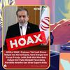 Cek Fakta: Hoaks Menlu Iran Abbas Araghchi Sebut Presiden Prabowo sebagai Pecundang