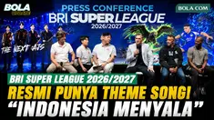 Ini dia theme song baru BRI Super League berjudul Indonesia Menyala, yang diciptakan dan dinyanyikan The Next AJS. Lagu itu diperkenalkan saat sesi konferensi pers kompetisi BRI Super League di SCTV Tower, Jakarta, Selasa (1/9/2026).