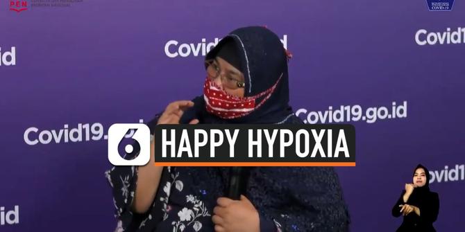 VIDEO: Sejumlah Pasien Covid-19 Alami Happy Hypoxia, Apa Itu?