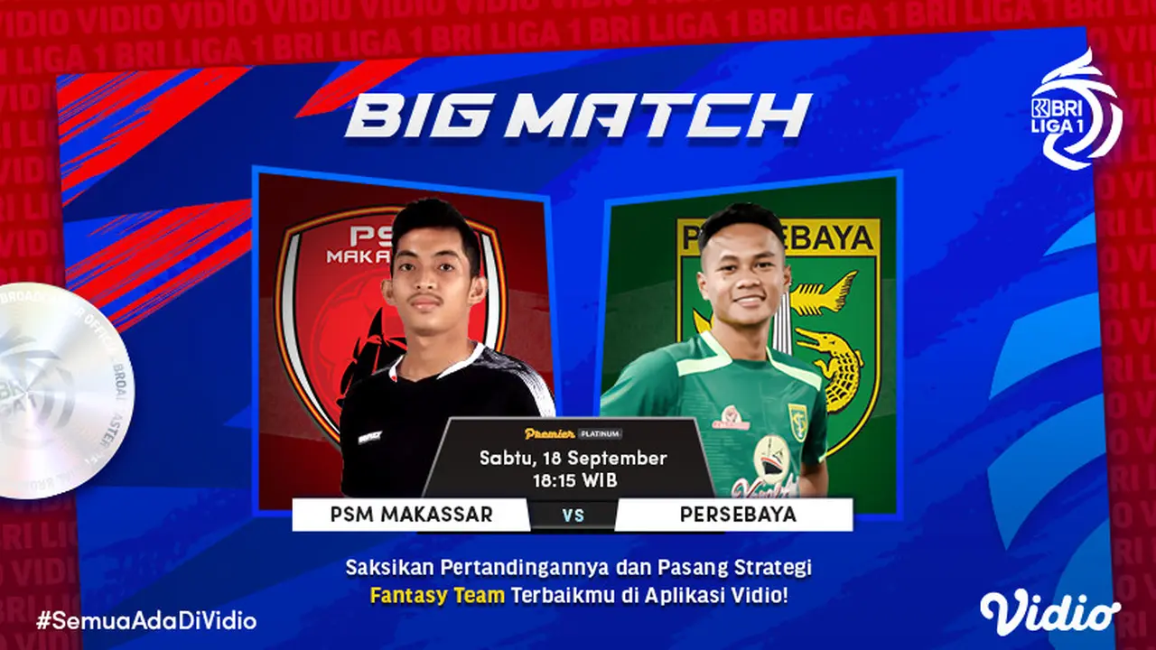 PSM Makassar vs Persebaya Surabaya Sabtu, 18 September 2021