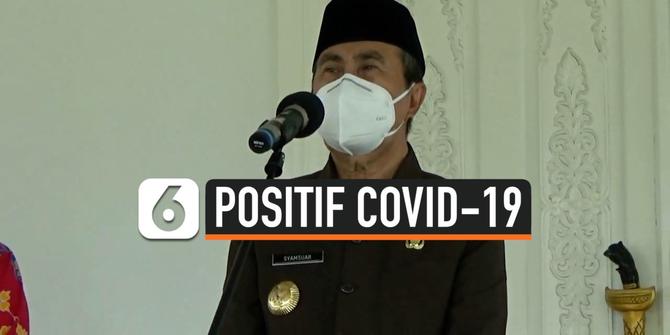 VIDEO: Gubernur Riau Syamsuar Positif Covid-19, Bagaimana Kondisinya?