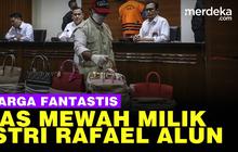 VIDEO: Harga Fantastis Tas Mewah Milik Istri Rafael Alun Disita KPK