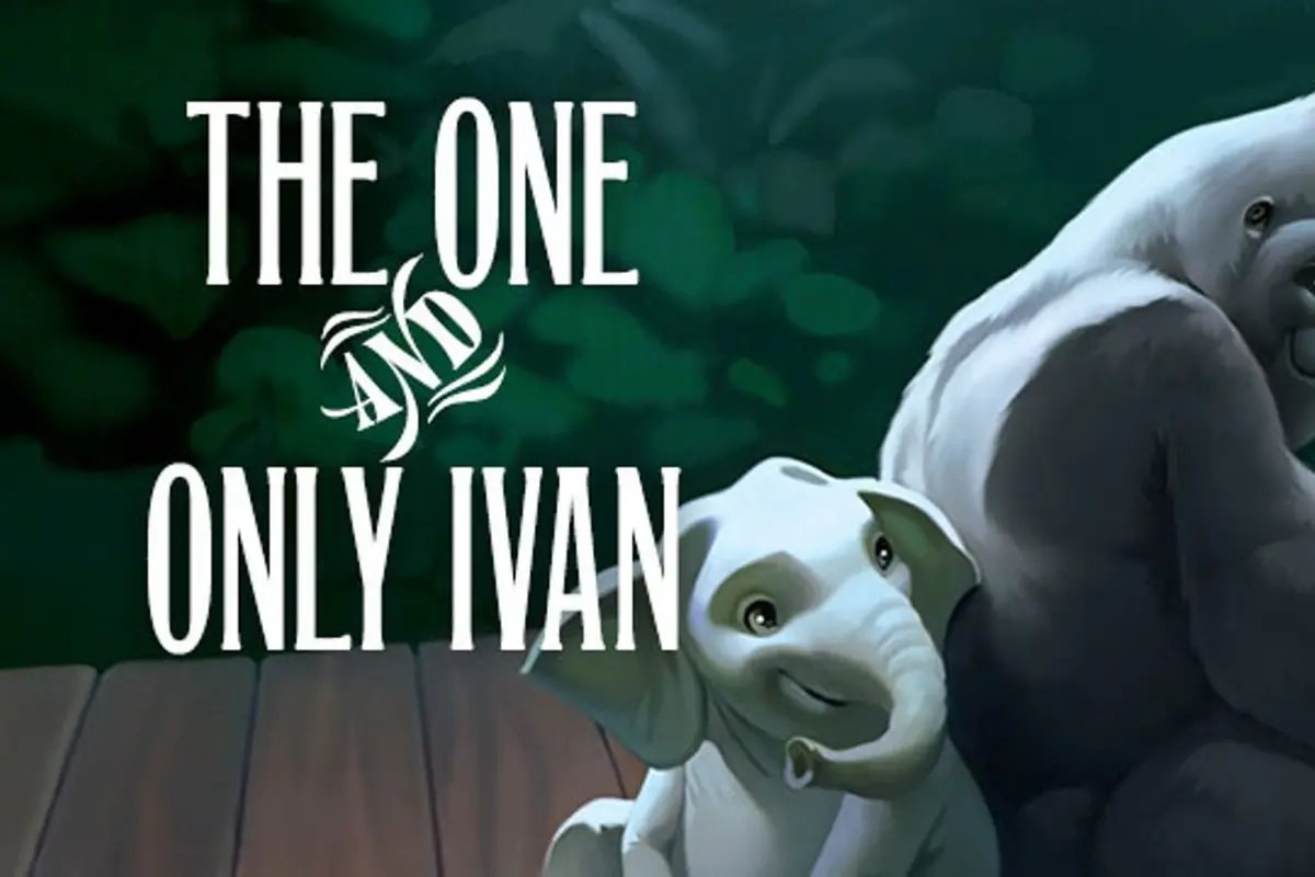 [Bintang] The One and Only Ivan