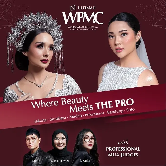 Kiprah 6 Dekade di Industri Kecantikan, ULTIMA II Siap Gelar Wonderwear Professional Makeup Challenge 2024