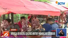 Daging menjadi salah satu bahan pokok yang diburu menjelang lebaran.