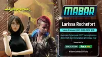 Main bareng Cyberpunk 2077 bersama Larissa Rochefort, Sabtu (2/1/2020) pukul 19.00 WIB dapat disaksikan melalui platform Vidio, laman Bola.com, dan Bola.net. (Dok. Vidio)