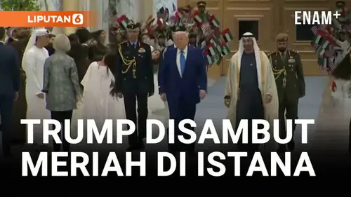 Presiden Donald Trump Mulai Kunjungan Kenegaraan di Uni Emirat Arab