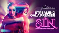 Saksikan Streaming Gala Premier Film SIN: Saat Kekasihmu Adalah Kakamu Sendiri. Hanya di Vidio. Sumber Foto: Falcon Pictures