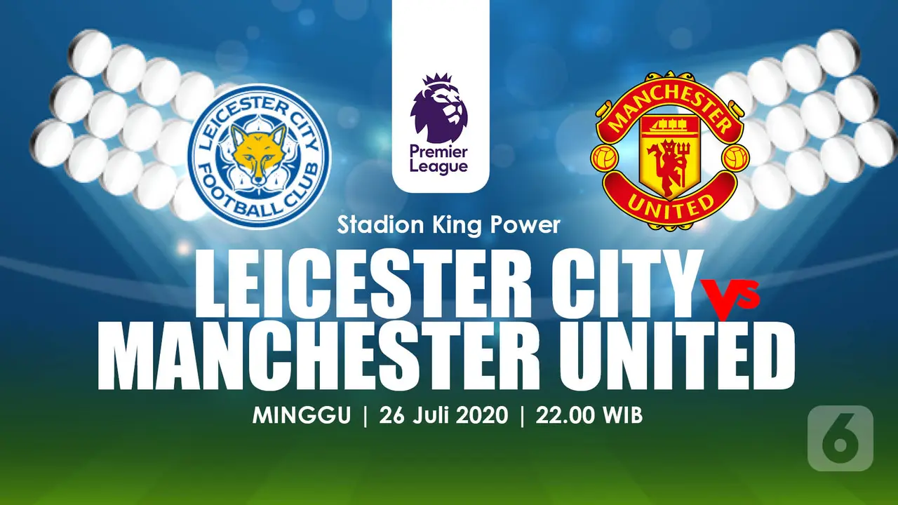 PREDIKSI  LEICESTER CITY  VS MANCHESTER UNITED