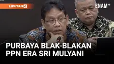 Menteri Keuangan, Purbaya Yudhi Sadewa menanggapi, besaran Pajak Pertambahan Nilai (PPN) peninggalan Sri Mulyani. Purbaya mengatakan, saat ini dirinya tengah mempelajari apakah memungkinkan untuk PPN diturunkan.