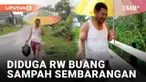 Viral seorang pria melempar sekantong sampah ke sungai yang tengah berarus deras karena hujan. Pria diduga ketua RW setempat itu malah tertawa saat melakukannya. Padahal peringatan untuk tidak buang sampah sembarangan sudah kerap disiarkan.