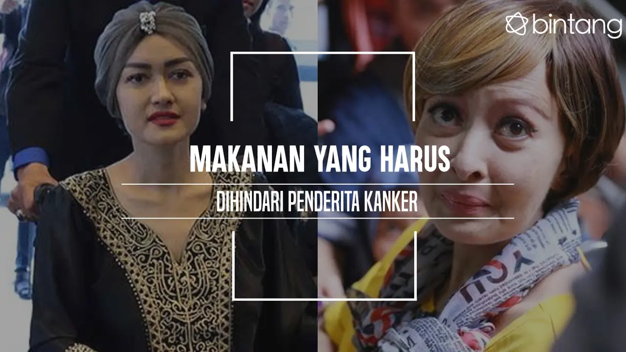 Makanan yang harus dihindari penderita kanker. (Foto: Adrian Putra/Deki Prayoga, Digital Imaging: M. Iqbal Nurfajri/Bintang.com)