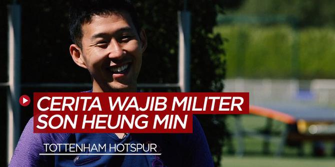 VIDEO: Cerita Pemain Tottenham Hotspur, Son Heung-min tentang Wajib Militer dan Rindu Akan Klub