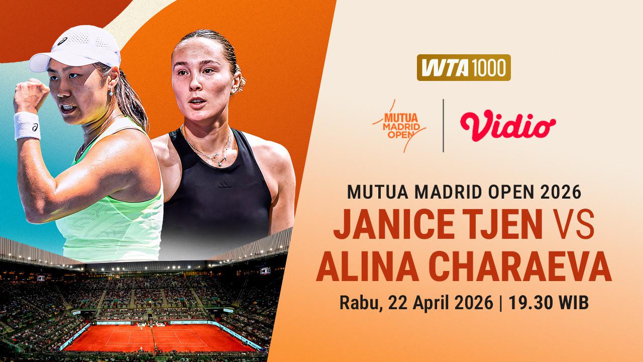 Live Streaming Madrid Open 2026: Janice Tjen vs Alina Charaeva, Eksklusif di Vidio
