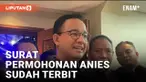 PN Jakarta Selatan Keluarkan Surat Permohonan Anies Baswedan