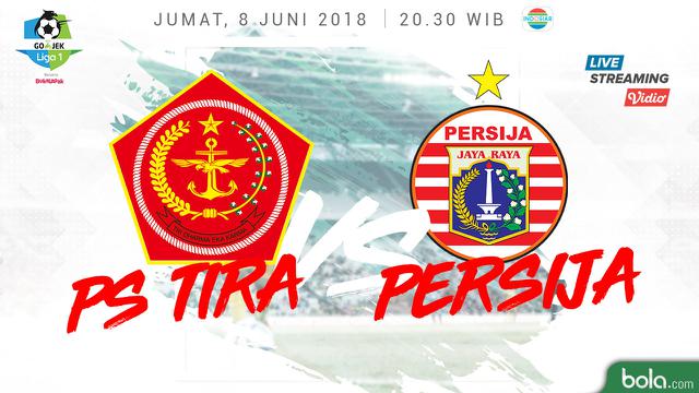 Jadwal Liga 1 Siaran Langsung Ps Tira Vs Persija Bola