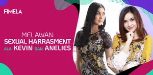 Melawan Sexual Harrasment Ala Kevin Liliana dan Anelies Praramadhani