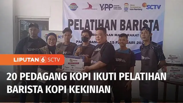 YPP SCTV-Indosiar menggelar pelatihan barista, pada 20 pedagang kopi di Palembang, Sumatera Selatan. Dalam pelatihan ini, mereka mendapat teori dan praktek langsung membuat kopi kekinian.