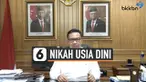 Kepala BKKBN Hasto Wardoyo sampaikan protes dan rasa prihatinnya terhadap ajakan menikah di usia dini. Ia mengungkapkan sejumlah alasan terkait hal ini.