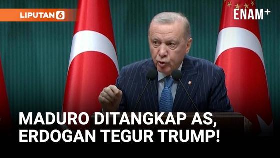 Telepon Trump, Erdogan Peringatkan Risiko Global Operasi AS di Venezuela