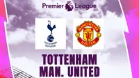 Liga Inggris - Tottenham Hotspur Vs Manchester United (Bola.com/Adreanus Titus)