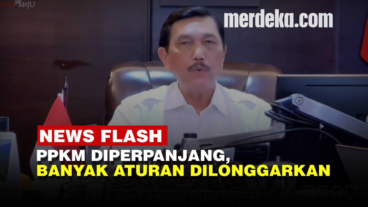 VIDEO: PPKM Diperpanjang hingga 4 Oktober, Ini Aturan Terbaru yang Dilonggarkan