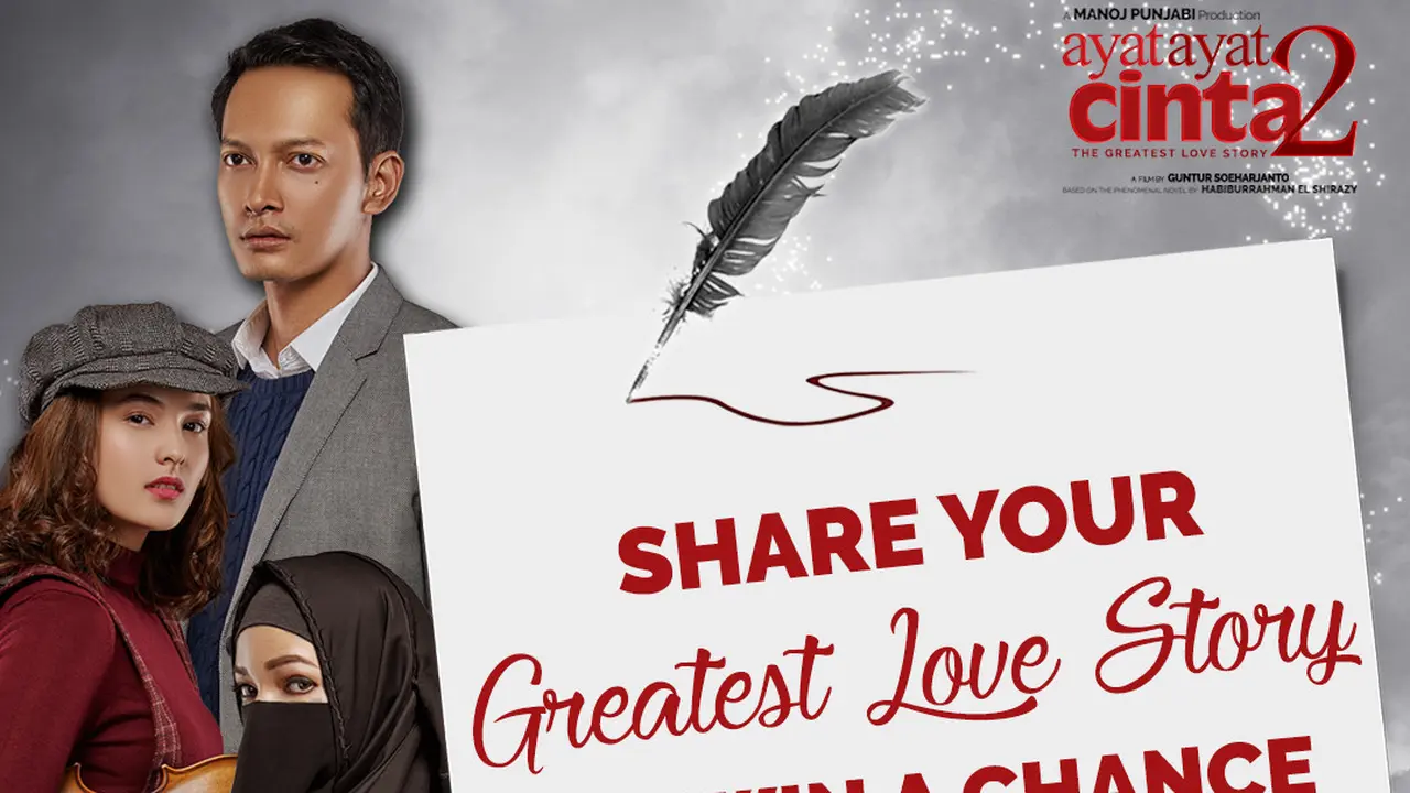 The Greatest Love Story Ayat-Ayat Cinta 2