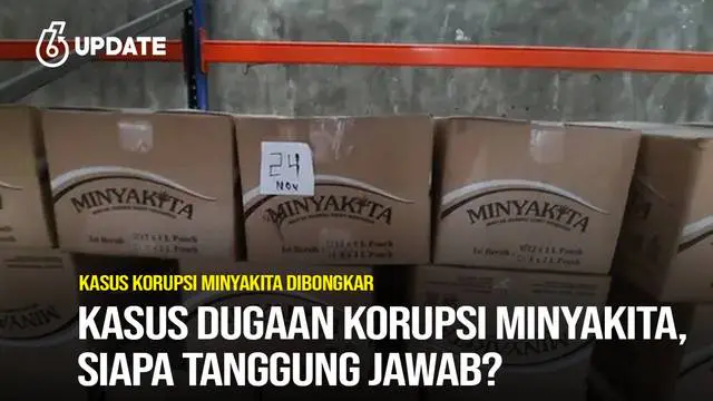 Kasus Dugaan Korupsi Minyakita, Siapa Tanggung Jawab?