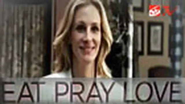 Eat Pray Love Dapat Banyak Pujian