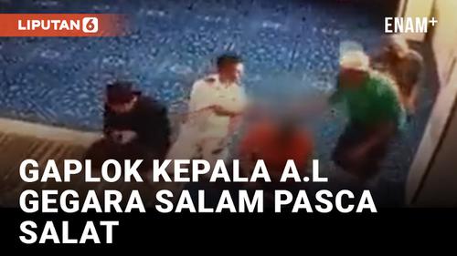 VIDEO: Waduh! Kepala Angkatan Laut Digaplok Gara-gara Salam Usai Salat