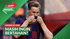 Berita Video, Dilema Frenkie de Jong, Masih Ngotot Bertahan di Barcelona?
