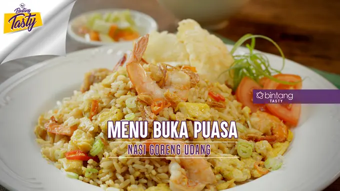 [Bintang] Menu Buka Puasa: Nasi Goreng Udang