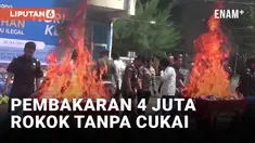 Bea Cukai Bakar 4 Juta Batang Rokok Ilegal