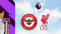 Link Live Streaming Liga Inggris: Brentford Vs Liverpool