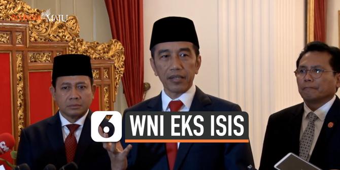 VIDEO: Jokowi Sebut Keputusan Tak Pulangkan WNI Eks ISIS Sudah Bulat