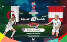 Drama 6 Gol! Aljazair dan Austria Lolos 32 Besar Piala Dunia 2026 Usai Imbang Sengit 3-3