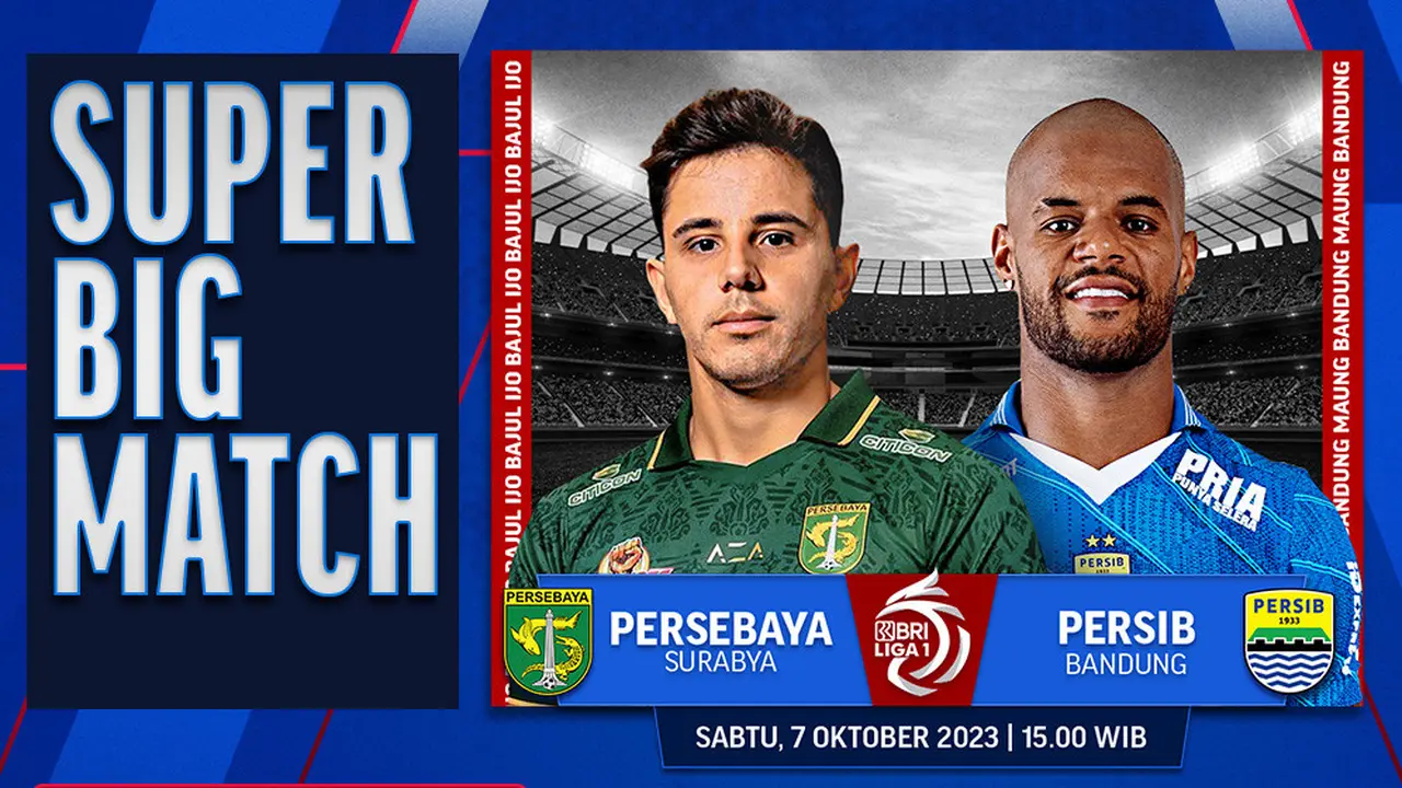 Jadwal dan Link Streaming Liga 1 Super Big Match: Persebaya vs Persib