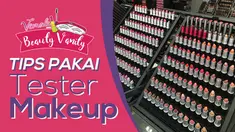 Beberapa waktu lalu, ada seorang wanita yang menuntut sebuah brand makeup karena dirinya tertular penyakit dari tester mereka. Bagaimana sih tips mencoba tester makeup yang aman?